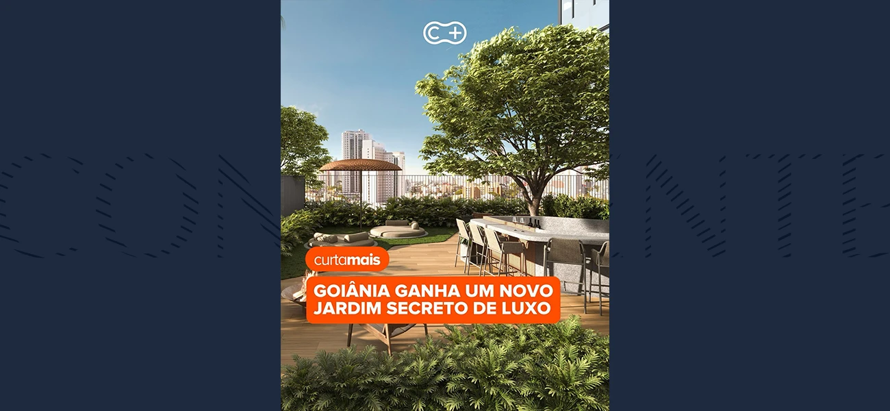 Goiânia Ganha um Novo Jardim Secreto de Luxo.